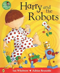 Harry and the Robots, Ian Whybrow