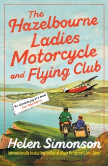 The Hazelbourne Ladies Motorcycle and Flying Club, Helen Simonson