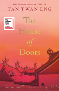 The House of Doors SIGNED, Tan Twan Eng