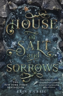 House of Salt and Sorrows,  Erin A. Craig