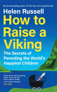 How to Raise A Viking, Helen Russell