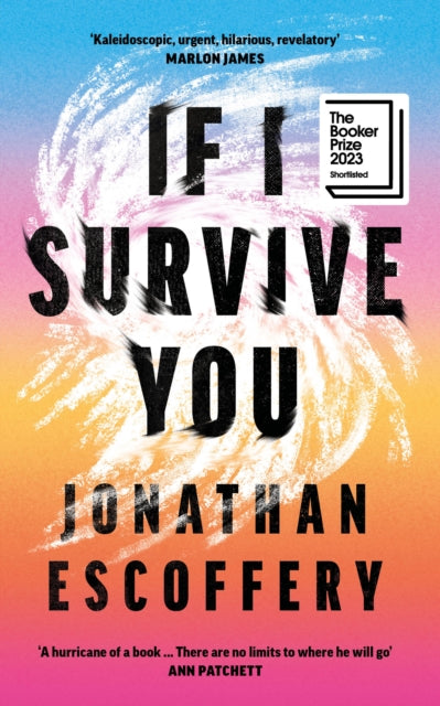 If I Survive You, Jonathan Escoffery