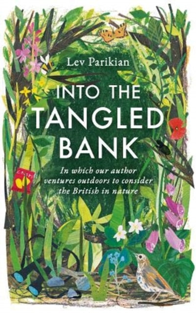 Into the Tangled Bank SIGNED, Lev Parikian