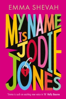My Name is Jodie Jones, Emma Shevah