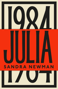 Julia, SIGNED, Sandra Newman