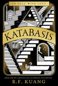Katabasis SIGNED, R F Kuang