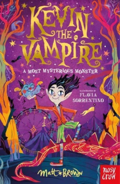 Kevin the Vampire: A Most Mysterious Monster, Matt Brown