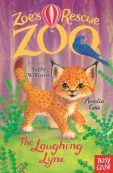 The Laughing Lynx (Zoe's Rescue Zoo), Amelia Cobb