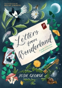 Letters from Wonderland, Josie George