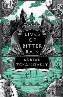 Lives of Bitter Rain : A Tyrant Philosophers Novella SIGNED, Adrian Tchaikovsky