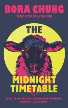 The Midnight Timetable, Bora Chung