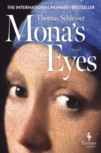 Mona’s Eyes, Thomas Schlesser