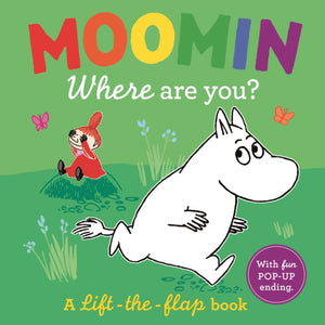 Moomin Where are you? Tove Jansson