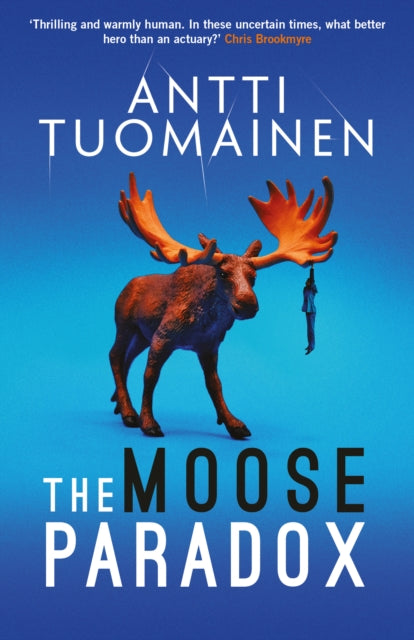 The Moose Paradox, Antti Tuomainen