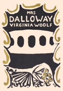 Mrs Dalloway, Virginia Woolf (Centenary Edition)