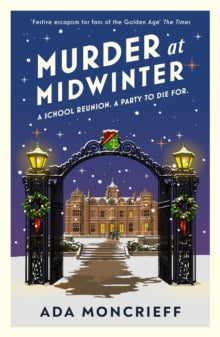 Murder At Midwinter, Ada Moncrieff