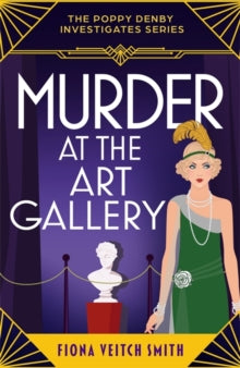 Murder at the Art Gallery, Fiona Veitch Smith