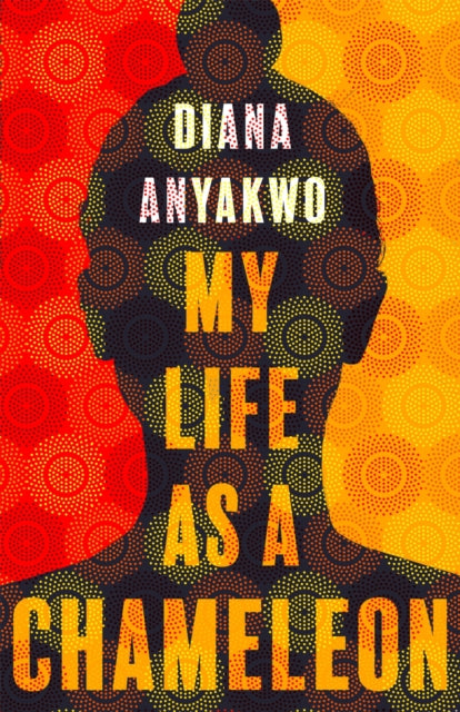 My Life As A Chameleon, Diana Anyakwo