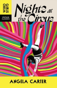 Nights at the Circus, Angela Carter
