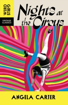 Nights at the Circus, Angela Carter