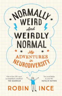 Normally Weird & Weirdly Normal SIGNED, Robin Ince