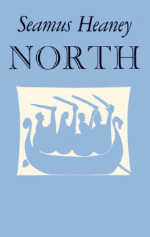 North, Seamus Heaney