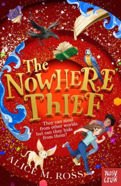 The Nowhere Thief, Alice M. Ross