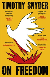 On Freedom, Timothy Snyder