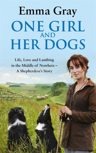 One Girl and Her Dogs, Emma Gray