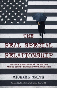 The Real Special Relationship, Michael Smith