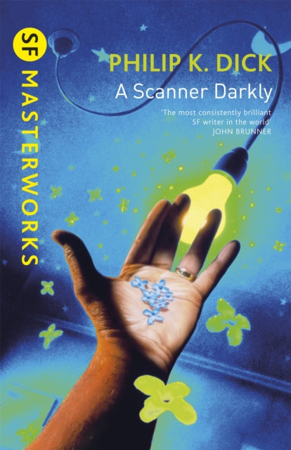 A Scanner Darkly, Philip K. Dick
