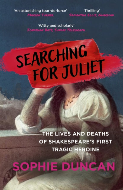 Searching for Juliet, Sophie Duncan