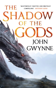 The Shadow of the Gods, John Gwynne