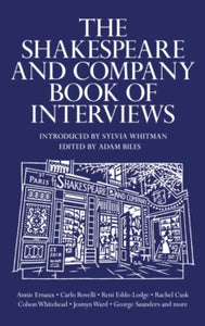 The Shakespeare And Company Book of Interviews
