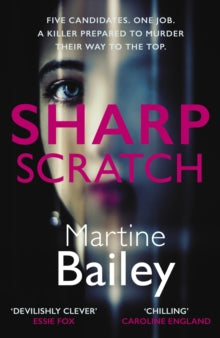 Sharp Scratch, Martine Bailey
