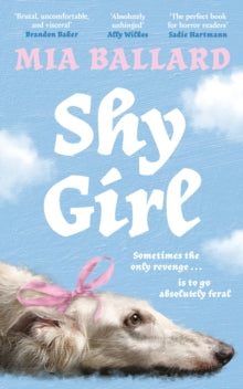 Shy Girl, Mia Ballard