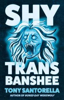 Shy Trans Banshee SIGNED bookplate, Tony Santorella