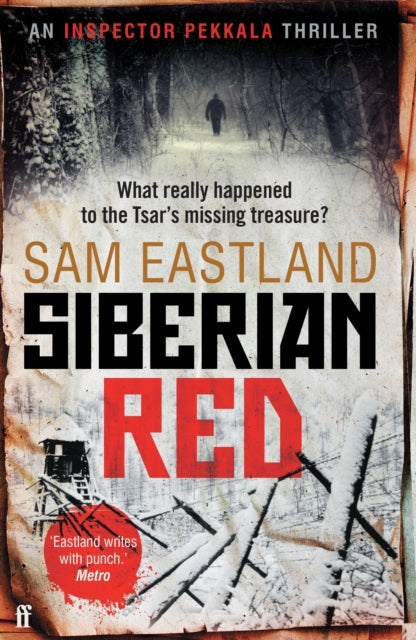 Siberian Red, Sam Eastland