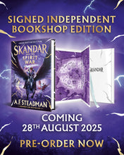 Load image into Gallery viewer, **PRE ORDER** Skandar and the Spirit War, SIGNED SPECIAL EDITION, A F Steadman (PRE ORDER 28th AUGUST 2025)
