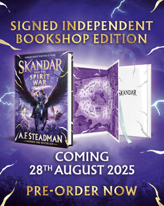 **PRE ORDER** Skandar and the Spirit War, SIGNED SPECIAL EDITION, A F Steadman (PRE ORDER 28th AUGUST 2025)