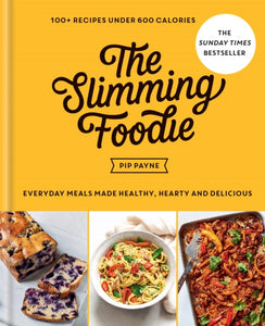 The Slimming Foodie, Pip Payne