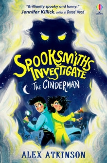Spooksmiths Investigate: The Cinderman, Alex Atkinson