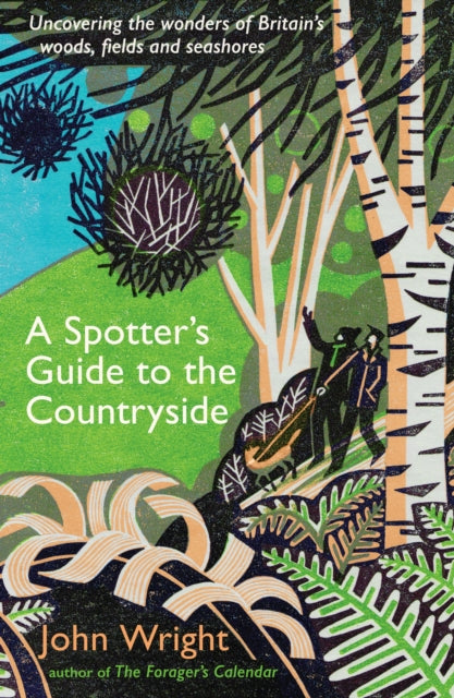 A Spotters Guide to the Countryside, John Wright