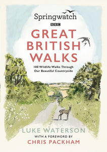 Springwatch Great British Walks, Luke Waterson