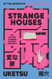 Strange Houses, Uketsu