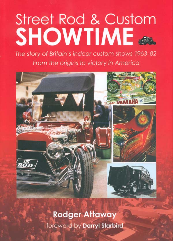 Street Rod & Custom Showtime, Rodger Attaway