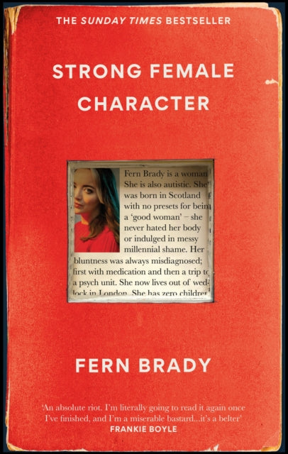 Strong Female Character, SIGNED, Fern Brady