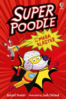 Superpoodle and the Mega Blaster, Russell Punter