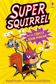Supersquirrel and the Crazy Rain Maker, Russell Punter