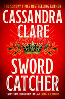 Sword Catcher, Cassandra Clare